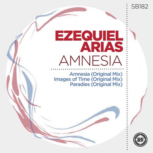 Ezequiel Arias – Amnesia [SB182]